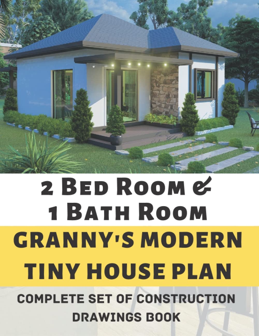 2 Bedroom U0026 1 Bathroom Granny s Modern Tiny House Plan Complete Set Of Construction Drawings Book Plans JD House Fernando Ira 9798839262348 Amazon Books 2 Bedroom U0026 1 Bathroom Granny s Modern Tiny House Plan Complete Set Of Construction Drawings Book Plans JD House Fernando Ira 9798839262348 Amazon Books